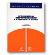 Le Dimensioni Dell’Autonomismo e L’Esperienza Sarda