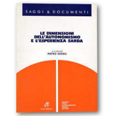 Le Dimensioni Dell’Autonomismo e L’Esperienza Sarda